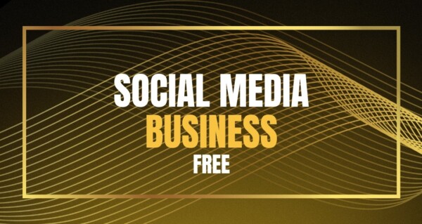 Social Media Business Free